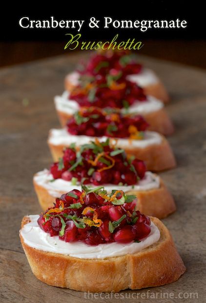 Cranberry and Pomegranate Bruschetta