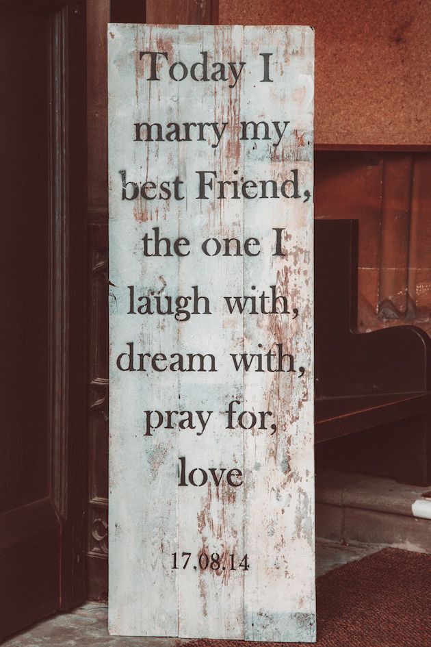 Today I marry my best friend, the one I laugh with, dream with, pray for, love