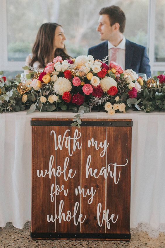 With my whole heart for my whole life rustic wedding reception sign for the bridal table