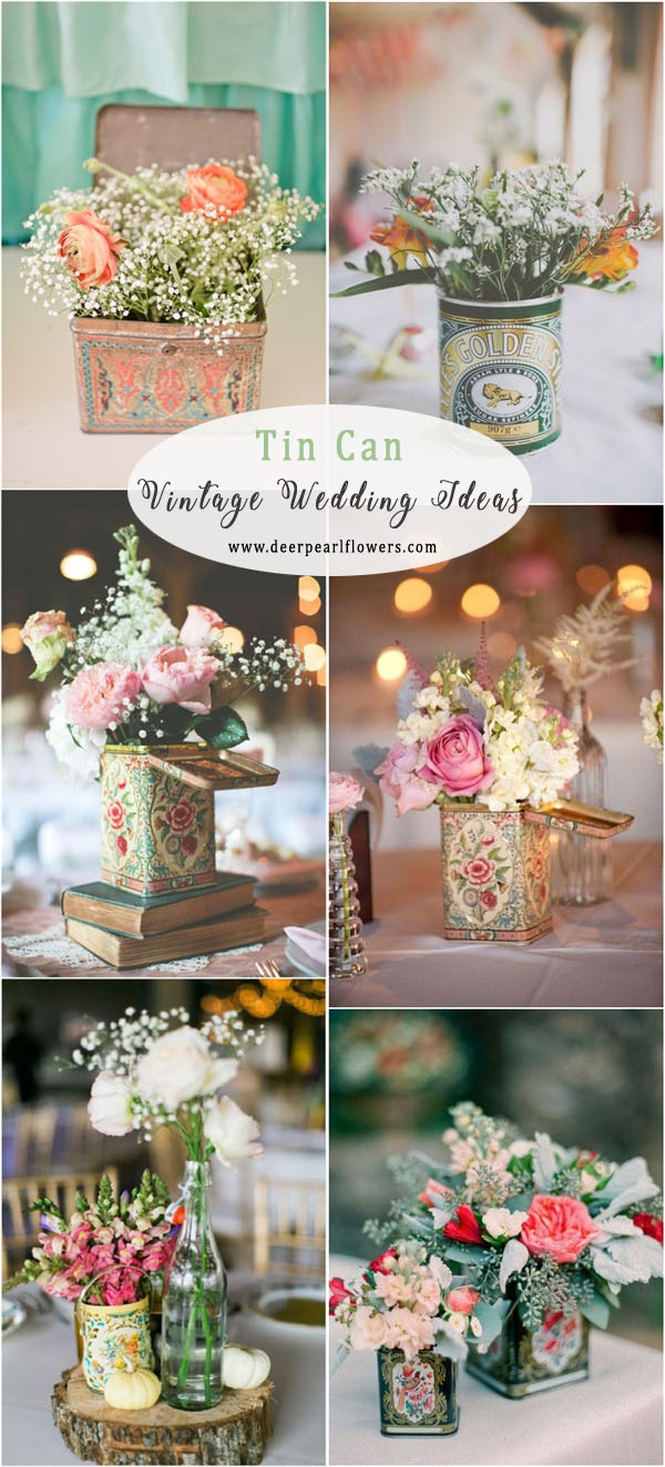 vintage tin can wedding decor ideas