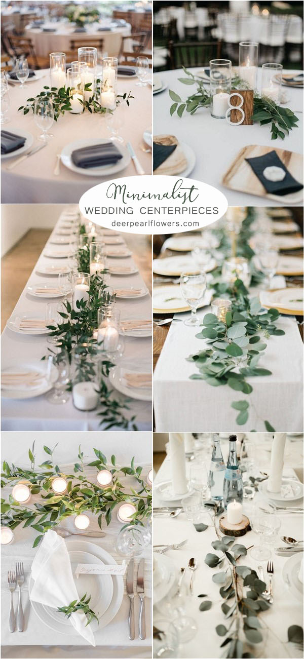 Minimalist greenery wedding centerpiece ideas