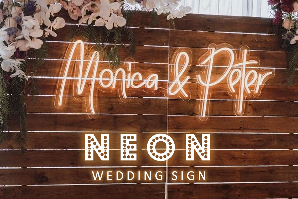 Neon wedding signs