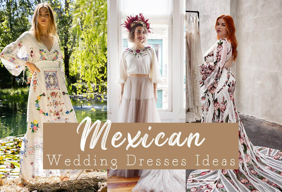 Mexican wedding dresses