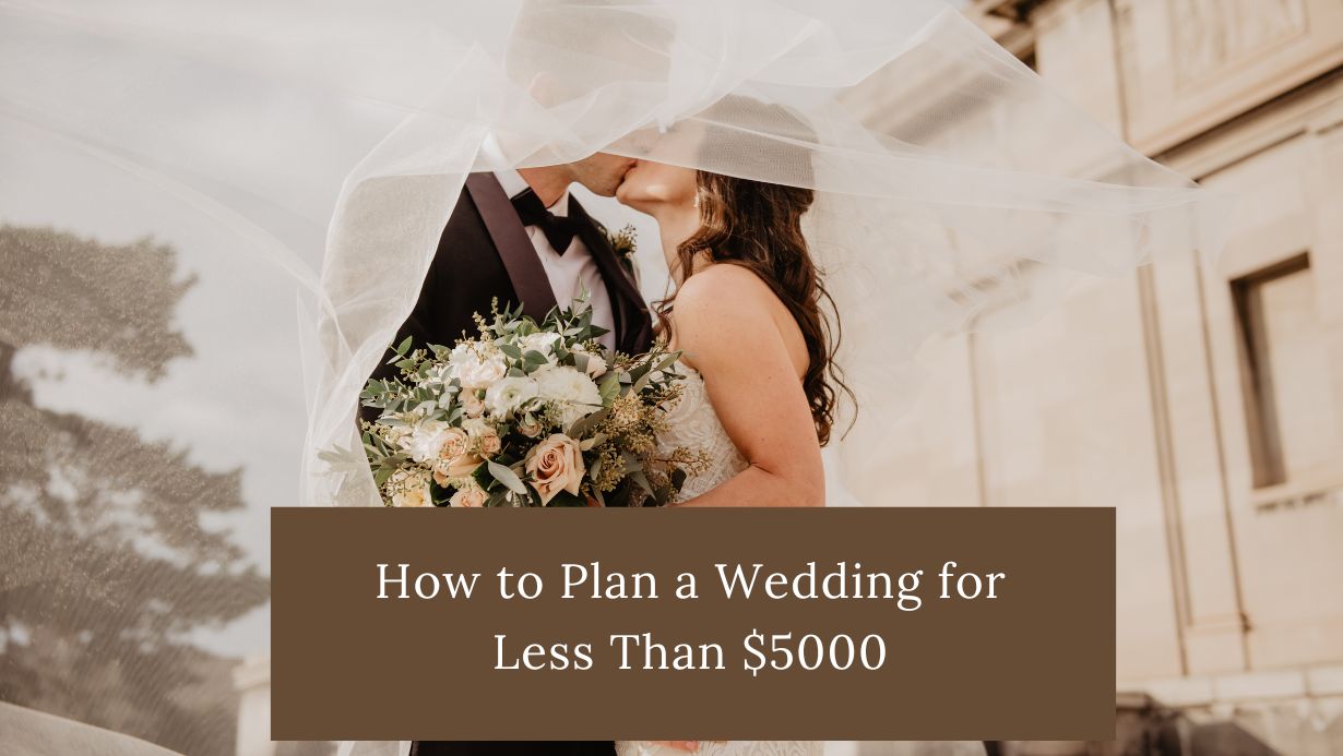how to plan a wedding under 5000