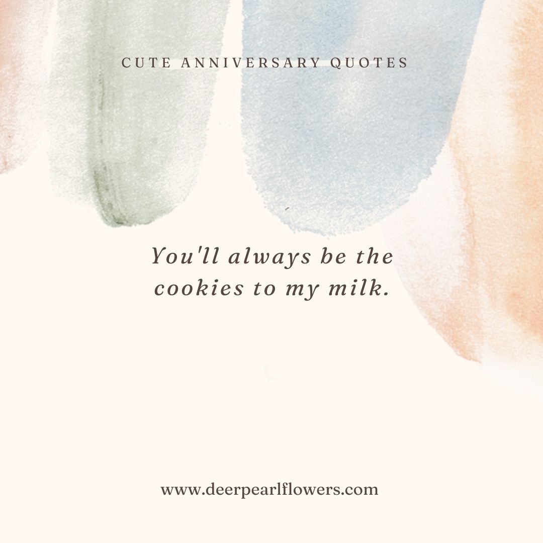 Cute Anniversary Quotes