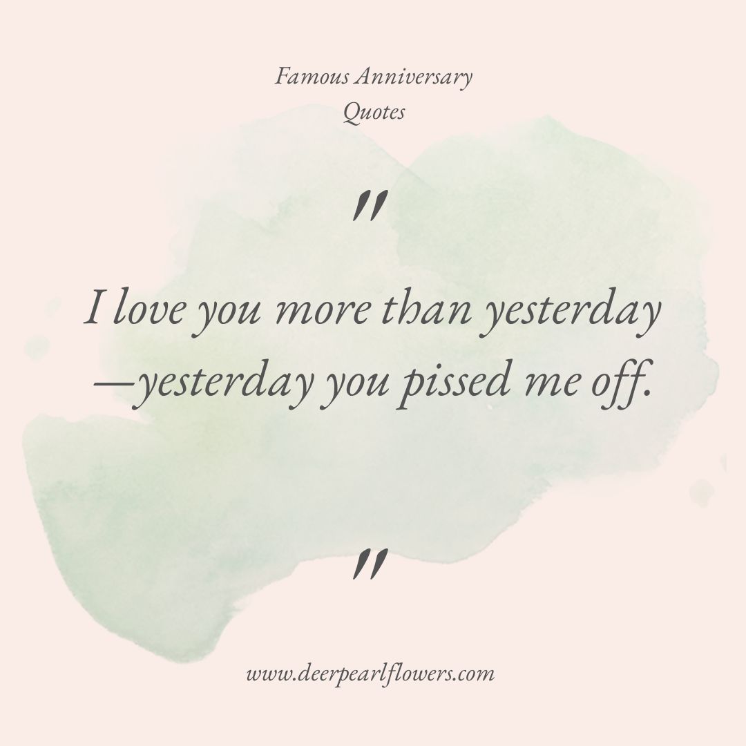 Funny Anniversary Quotes