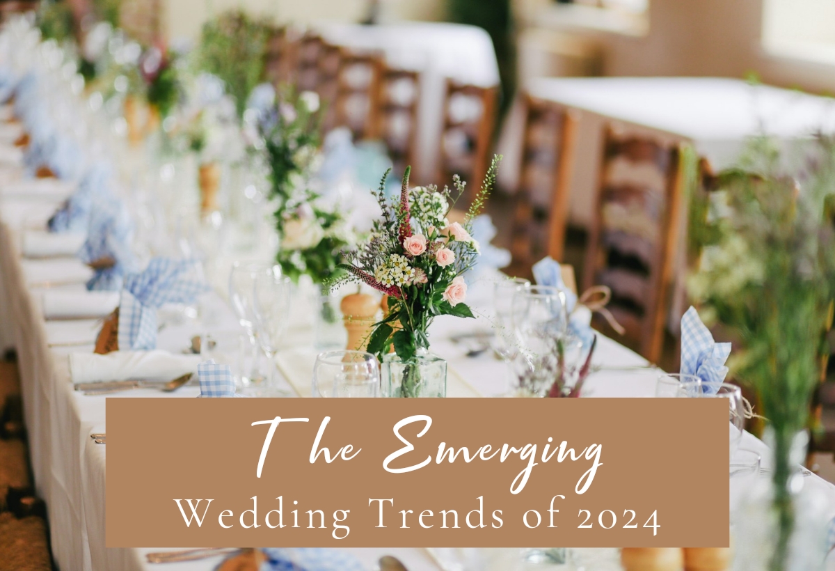 Wedding Trends of 2024