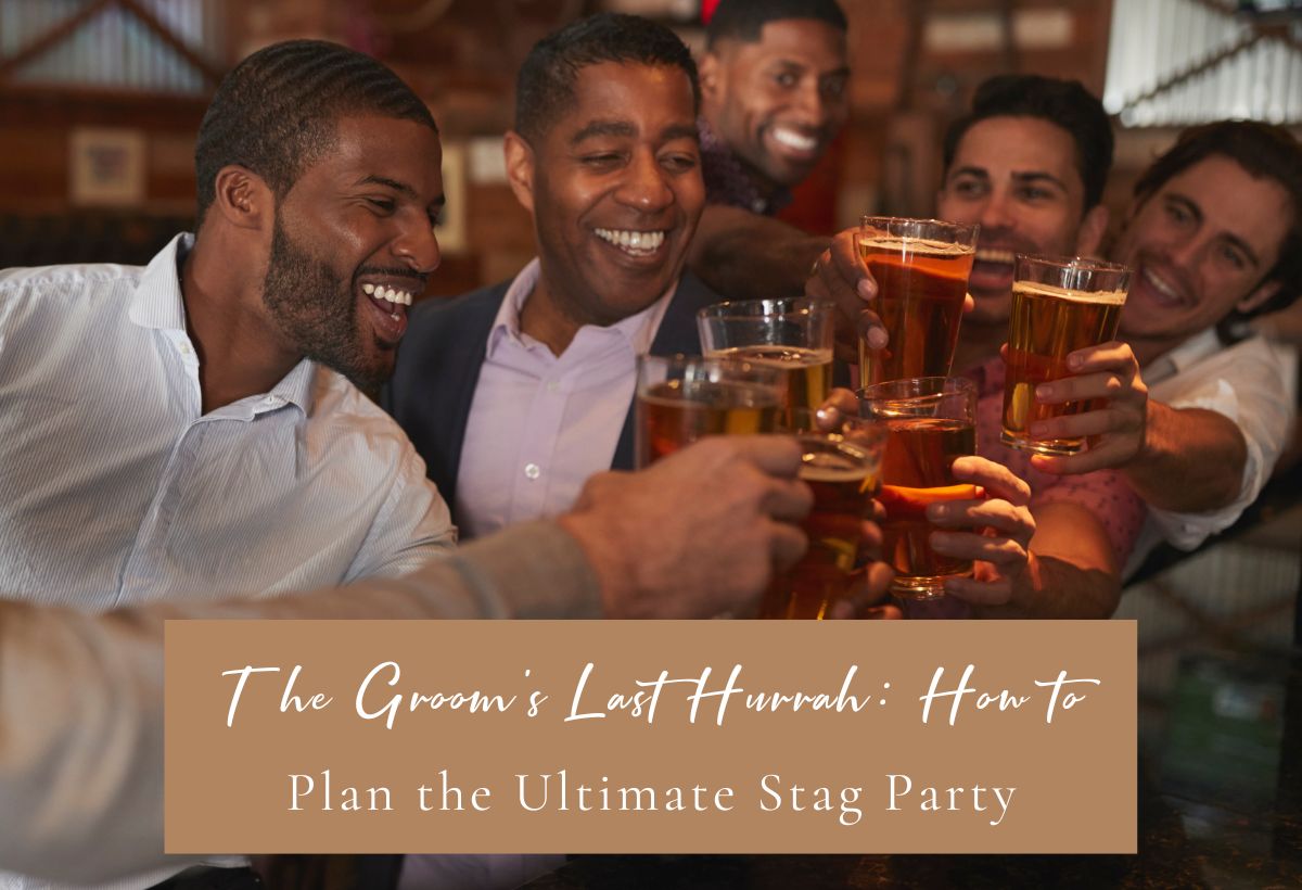 How to Plan the Ultimate Stag Party