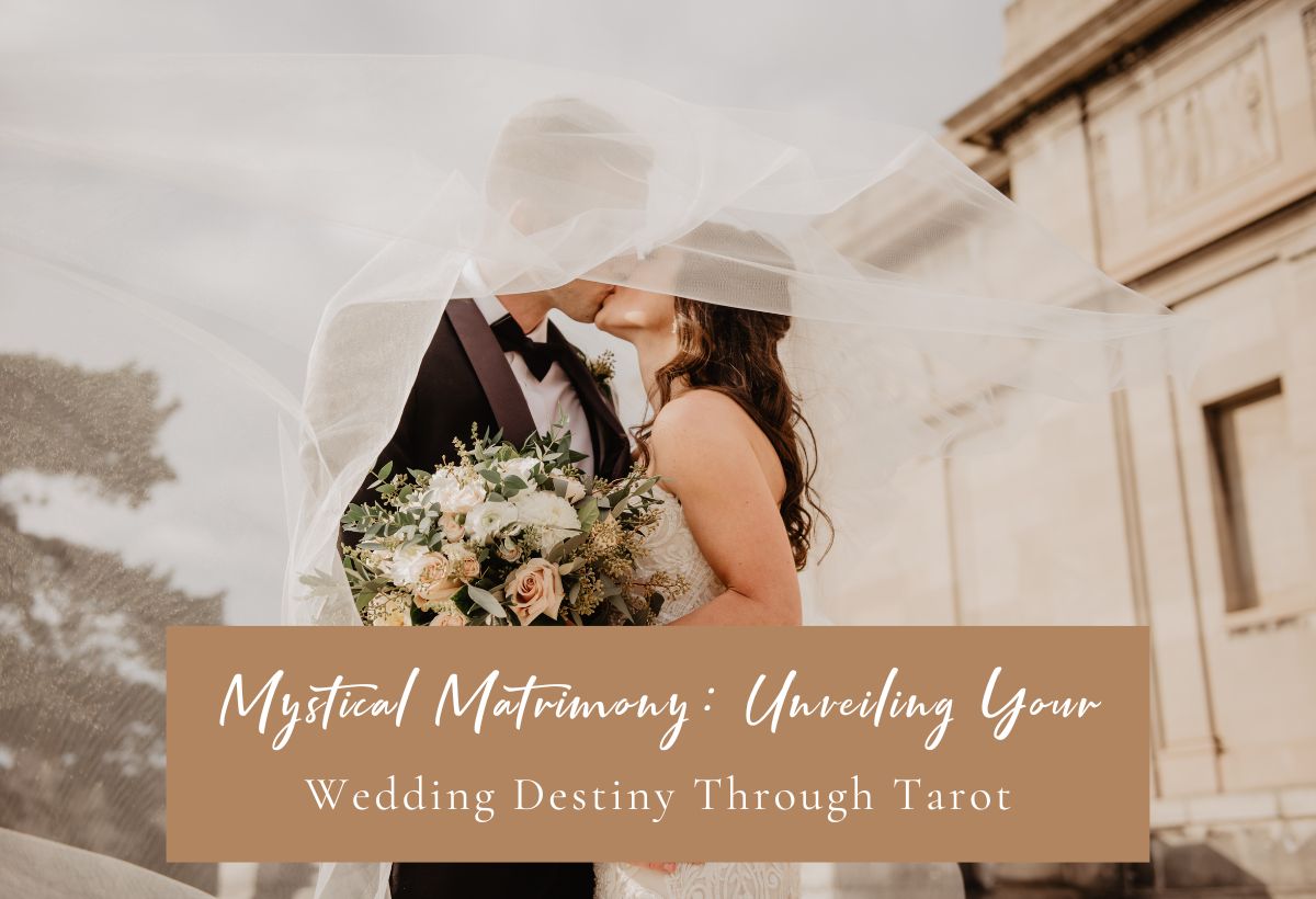 Unveiling Your Wedding Destiny Through Tarot